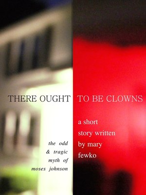 cover image of There Ought to Be Clowns